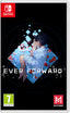 Ever Foward Nintendo Switch