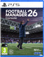 Football Manager 26 Console Sony Playstation 5 PS5