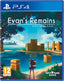 Evan's Remains Sony Playstation 4 PS4