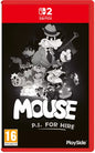 Mouse: P.i. For Hire